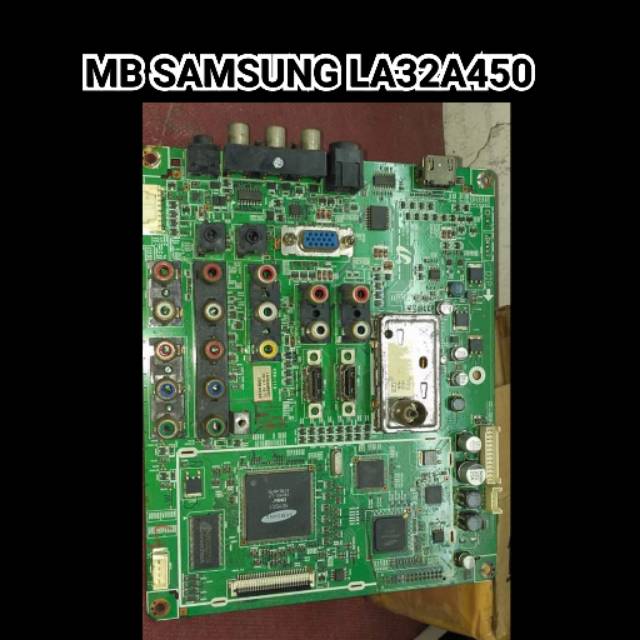 Mainboard TV LCD SAMSUNG LA 32A450