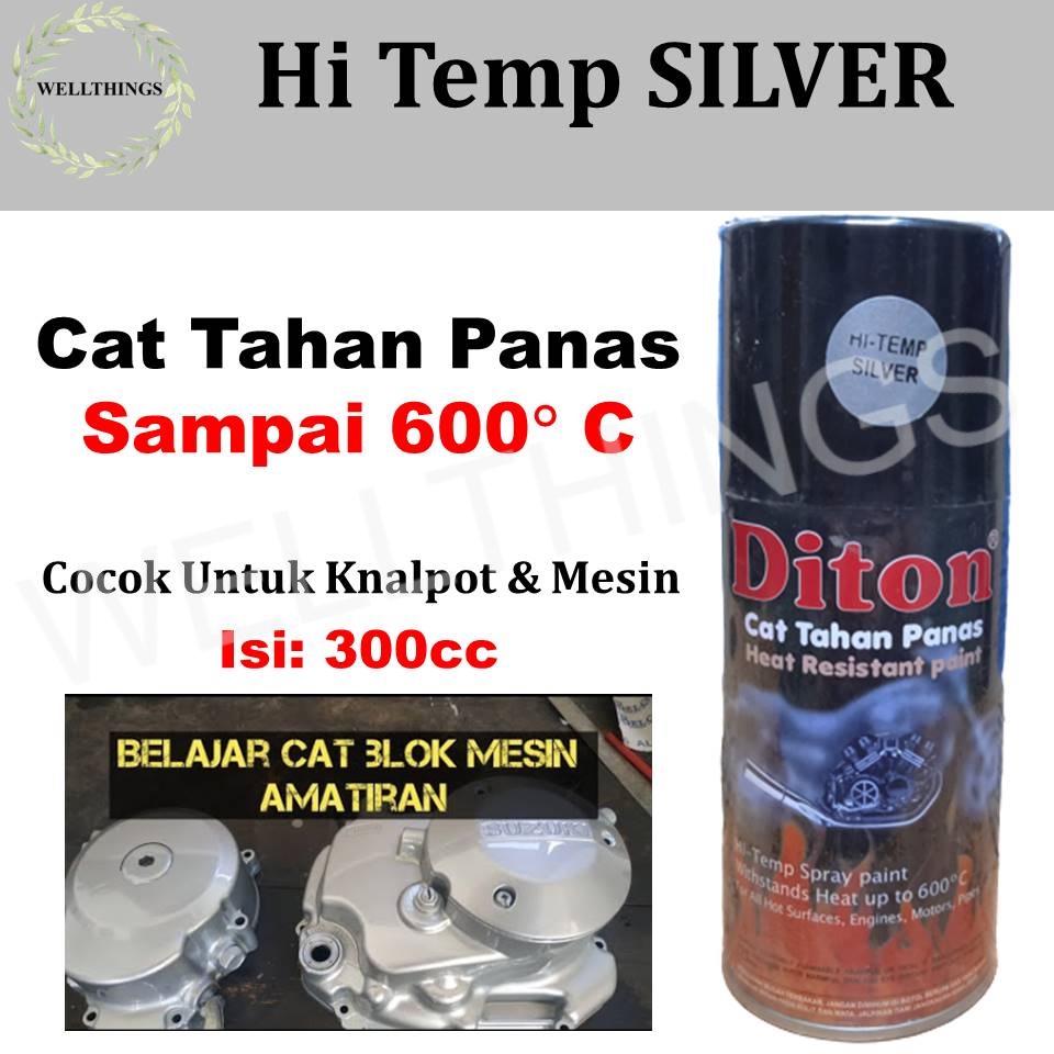 Cat Pilok Diton Hi Temp Silver ANTI PANAS 300ml Cat Pilox Hitemp untuk Knalpot Kompor Mesin