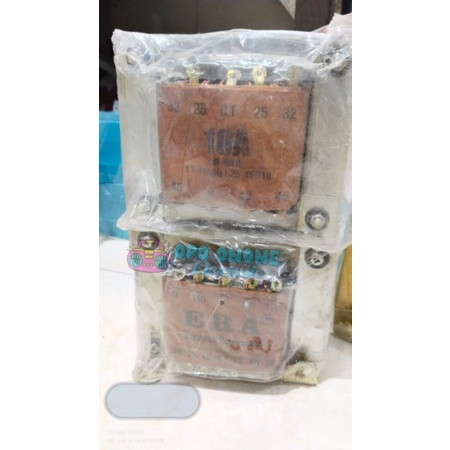 trafo era 10a murni CT 45 ORIGINAL