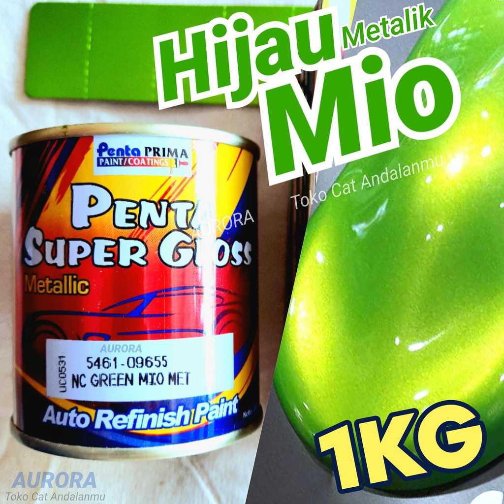 Cat Ijo Mio 1Kg Penta Super Gloss NC Green Mio Met Hijau Yamaha Metallic Metalik Cat Mobil Motor