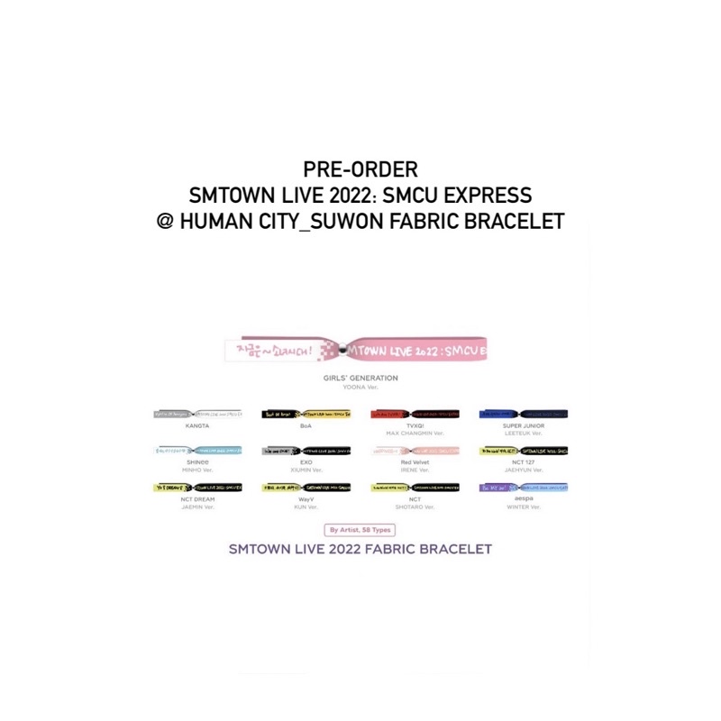 (Pelunasan) SMTOWN LIVE 2022: SMCU EXPRESS at HUMAN CITY SUWON (Fabric Bracelet)