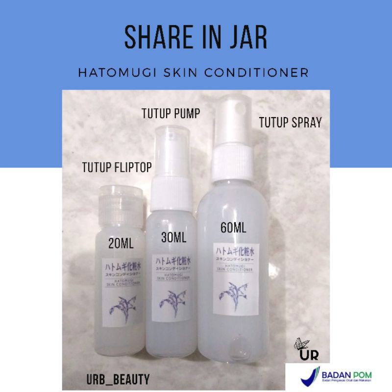 (ASLI JEPANG) Hatomugi Skin Conditioner &amp; Hatomugi skin conditioning milk / moisturizer share in jar sudah BPOM