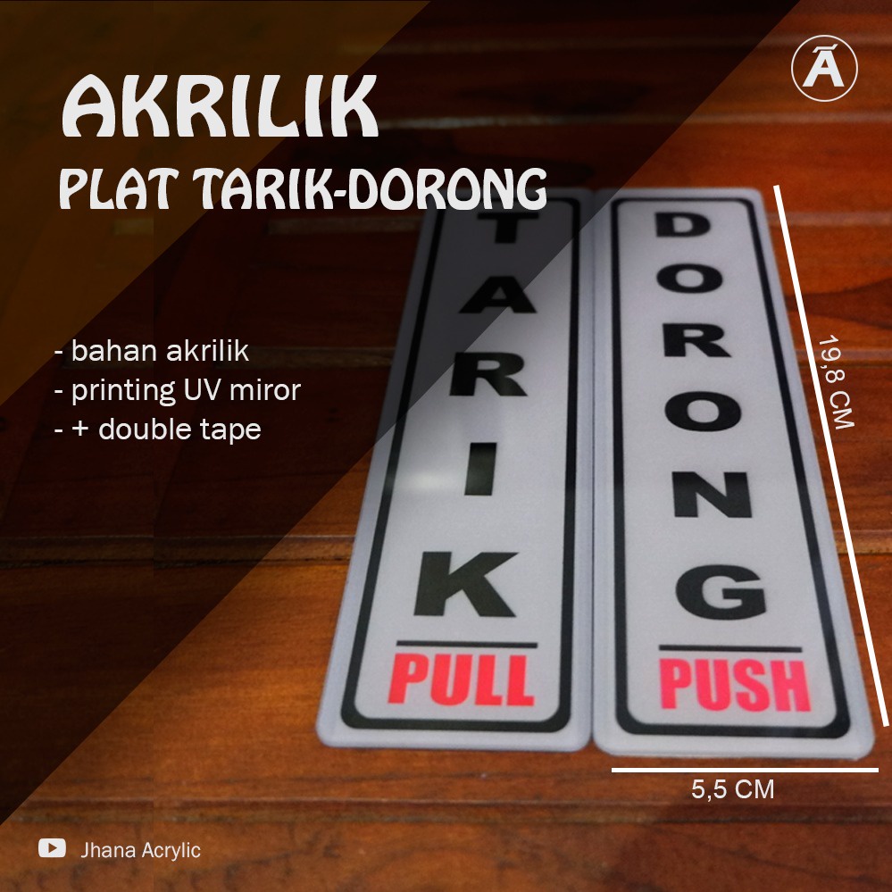 

Acrylic Sign Plat TARIK DORONG