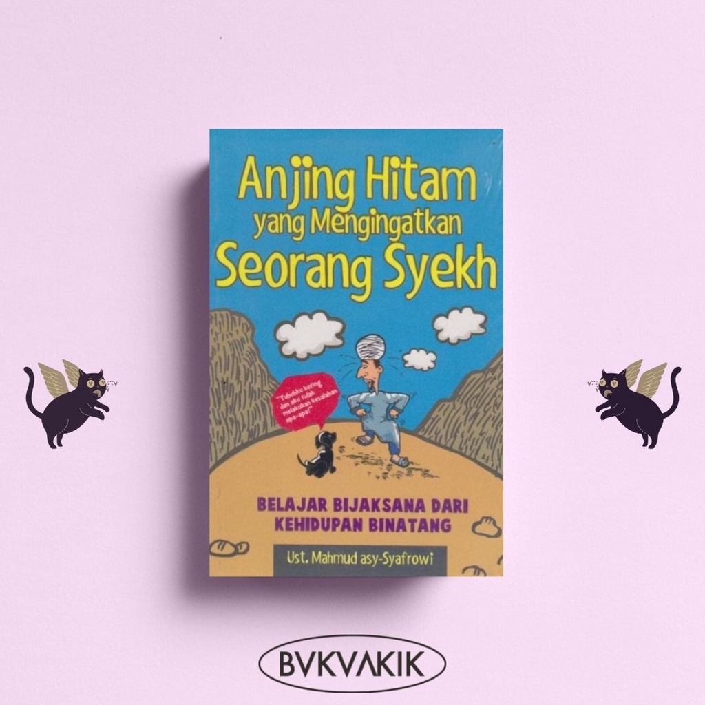 Anjing Hitam yang Mengingatkan Seorang Syekh