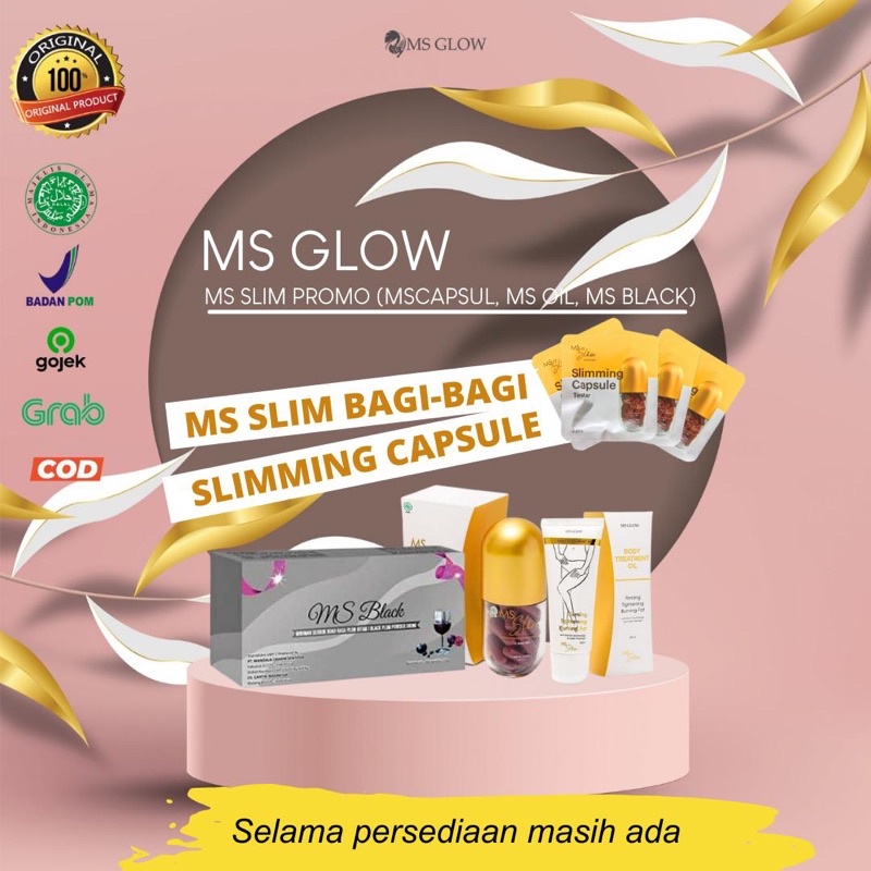 Ms Glow Ms Slim Promo ( Ms Capsule / Ms Oil / Ms Black )