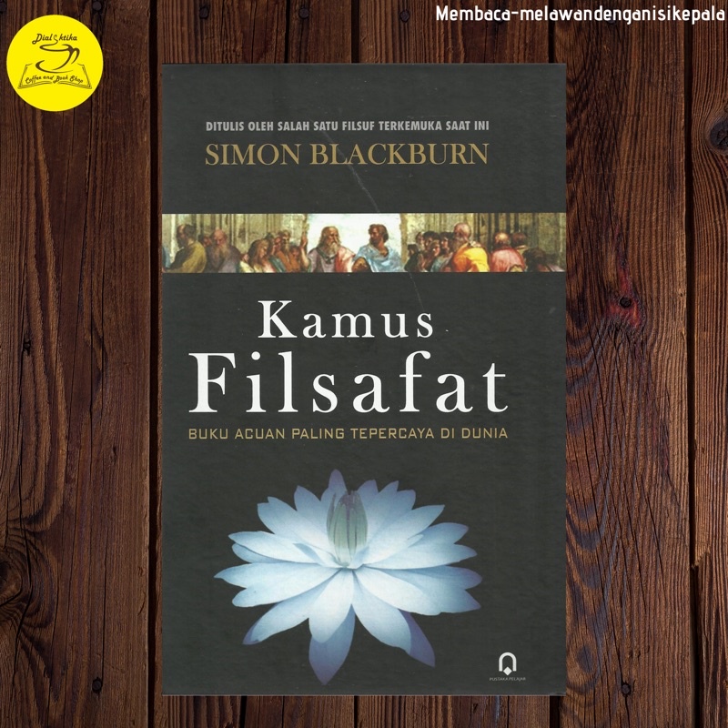 KAMUS FILSAFAT - SIMON BLACKBURN