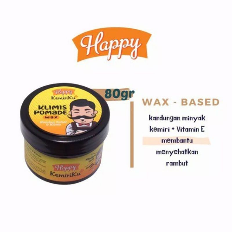 POMADE HAPPY KEMIRIKU KLIMIS (WAX BASED) 80GR / POMADE PENATA RAMBUT
