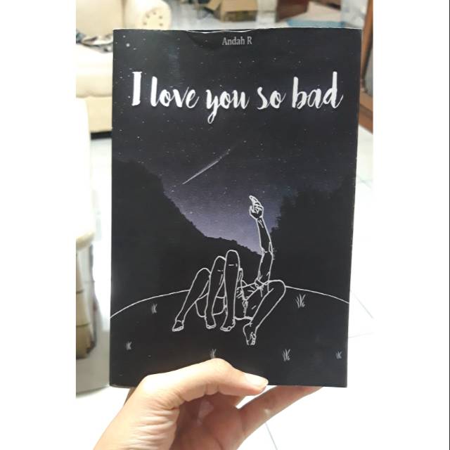 PRELOVED Novel I Love You So Bad