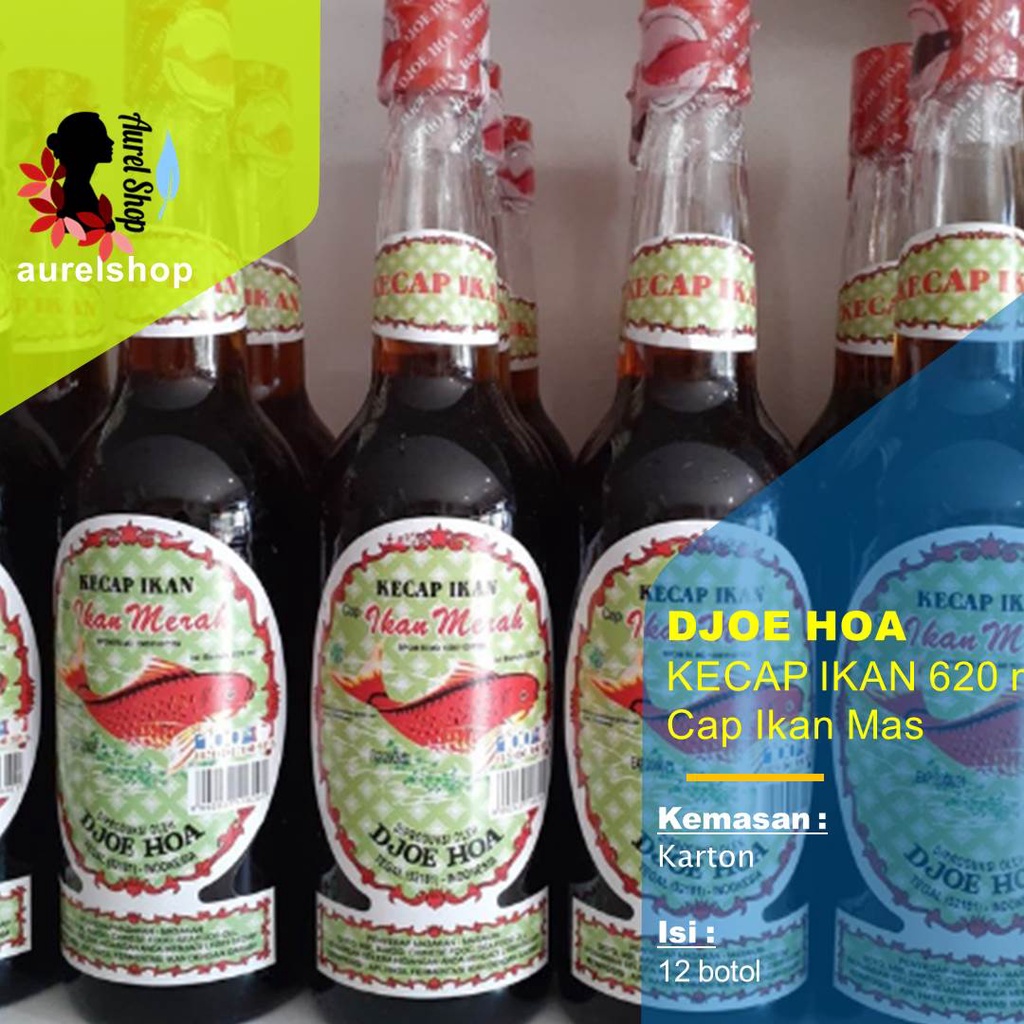 

DJOE HOA Kecap Ikan 620ml kemasan Karton 12 Botol