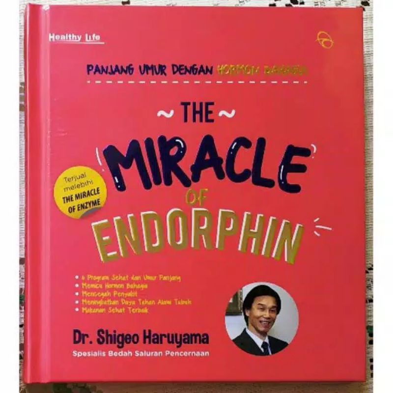 

THE MIRACLE OF ENDORPHIN