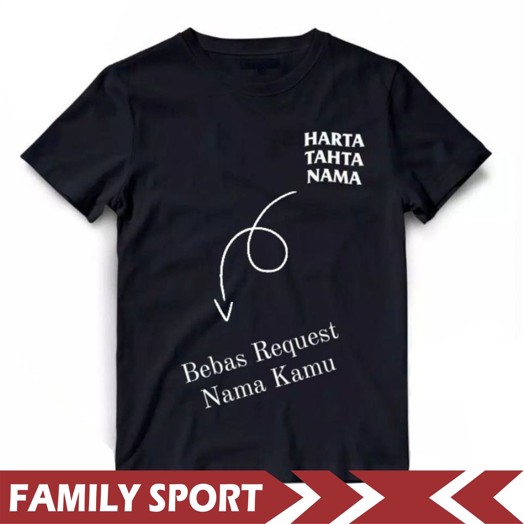  Kaos  Harta  Tahta  Custom Nama Premium Shopee Indonesia