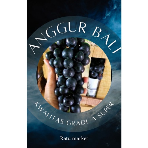 

PROMO ANGGUR HITAM BALI HARGA TERMURAH 1 KG