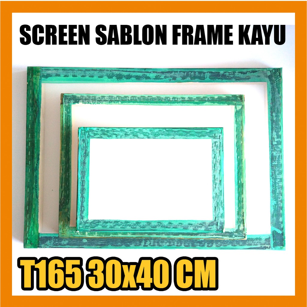 

Screen Sablon Frame Kayu T165 30x40 cm