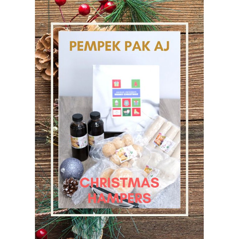 

Christmas Hampers Pempek Pak AJ