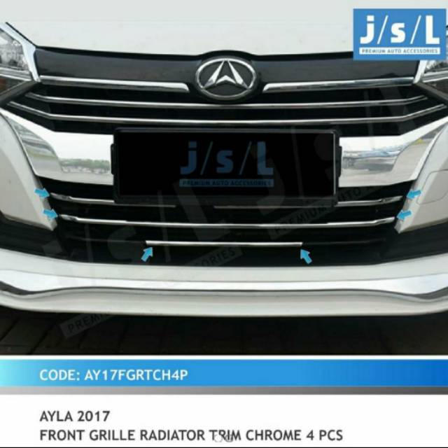 List grill radiator new Ayla 2017/ front grill radiator trim 4pcs jsl