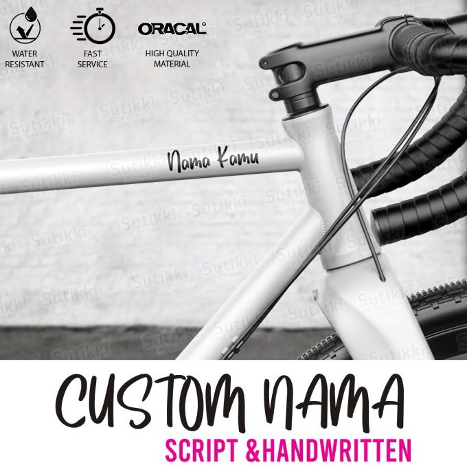 

Cutting Sticker Vinyl Custom Nama Frame Sepeda Signature Tanda Tangan sukik90 Juara