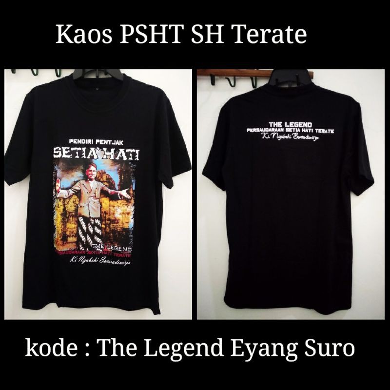 Kaos PSHT SH Terate kode THE LEGEND EYANG SURO