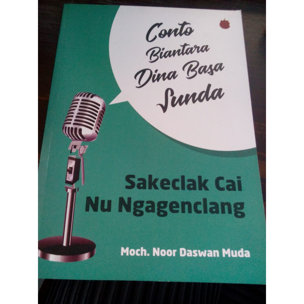 Panduan Mc Bahasa Sunda Contoh Biantara Ceramah Khutbah Taushiyah Bahasa Sunda Shopee Indonesia