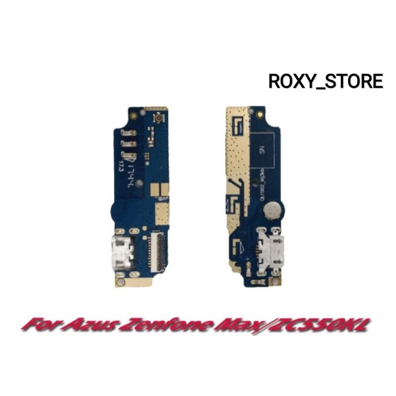 Board Charger Papan Cas Asus Zenfone Max / ZC550KL Mic