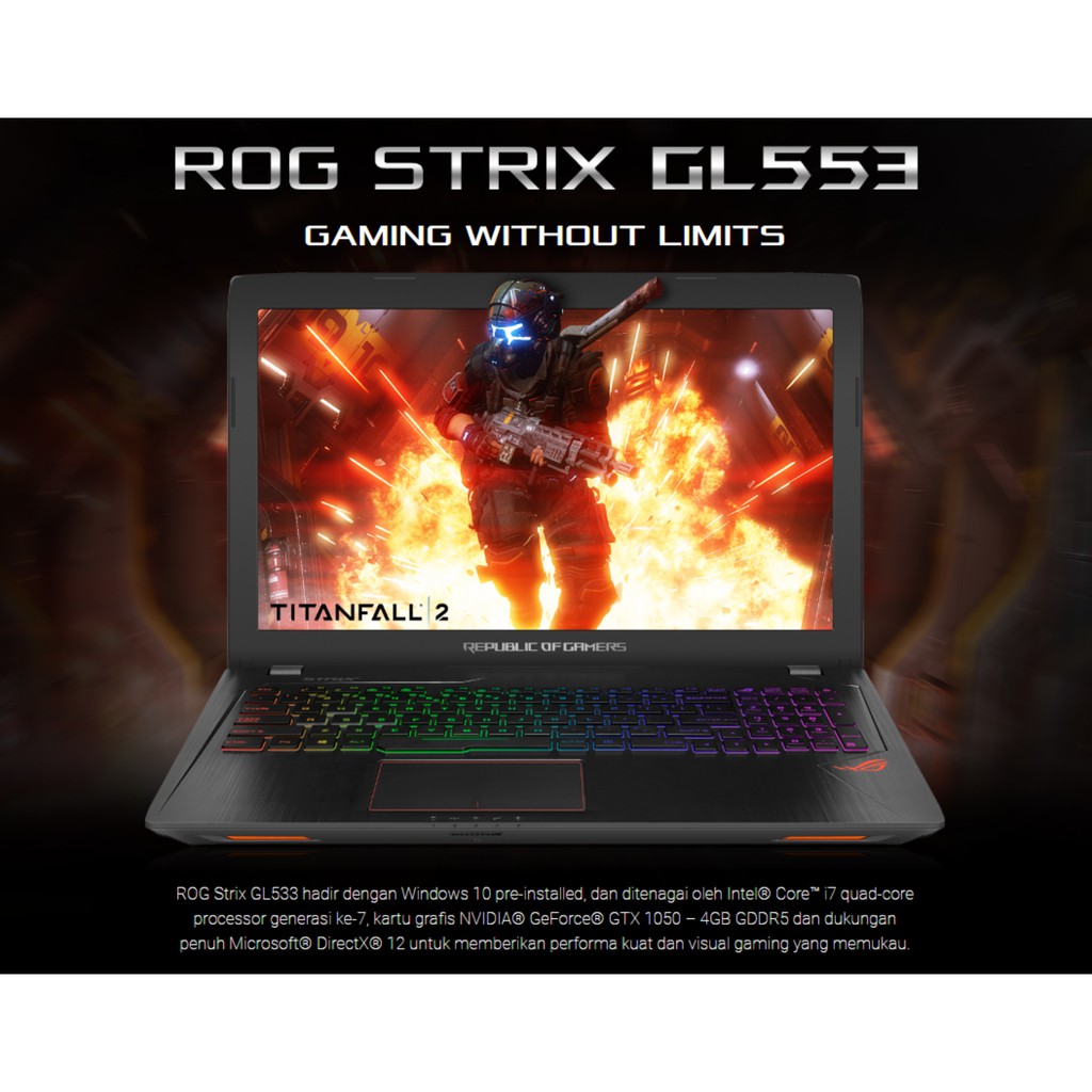 Laptop Gaming Murah ASUS ROG GL553VD || Core i7-7700HQ || GTX1050 4GB || Ram 24GB Ddr4