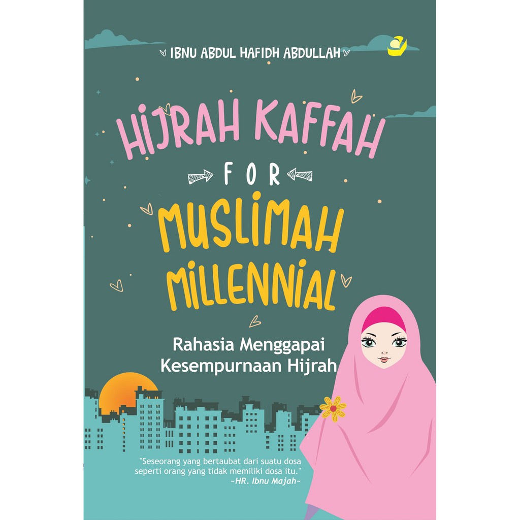 Terbaru Buku Agama Hijrah Kaffah For Muslimah Millenial Araska