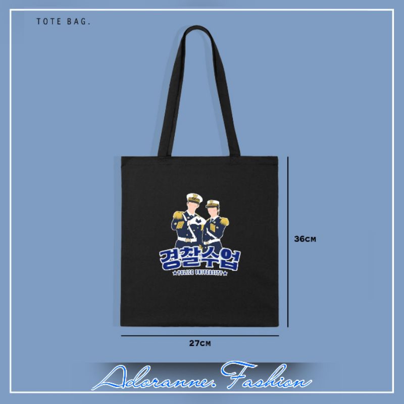 TOTE BAG K-DRAMA POLICE UNIVERSITY/TOTE BAG CANVAS POLICE UNIVERSITY