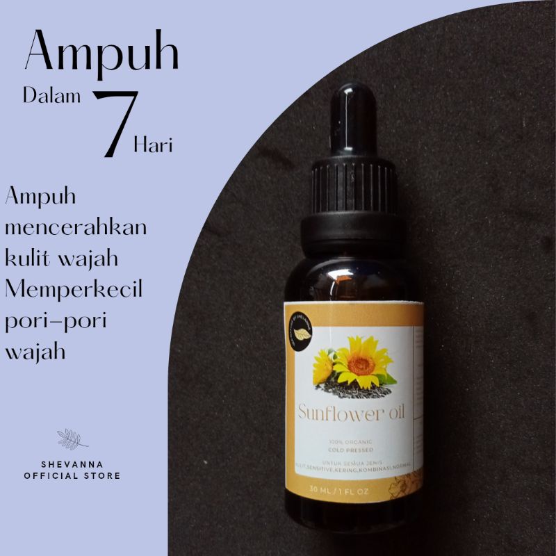 SUN FLOWER OIL (extract minyak bunga matahari) face oil serum/mencerahkan kulit/meratakan warna kulit/memperbaiki skin barrier/ 100% organic cold pressed Sea Nature