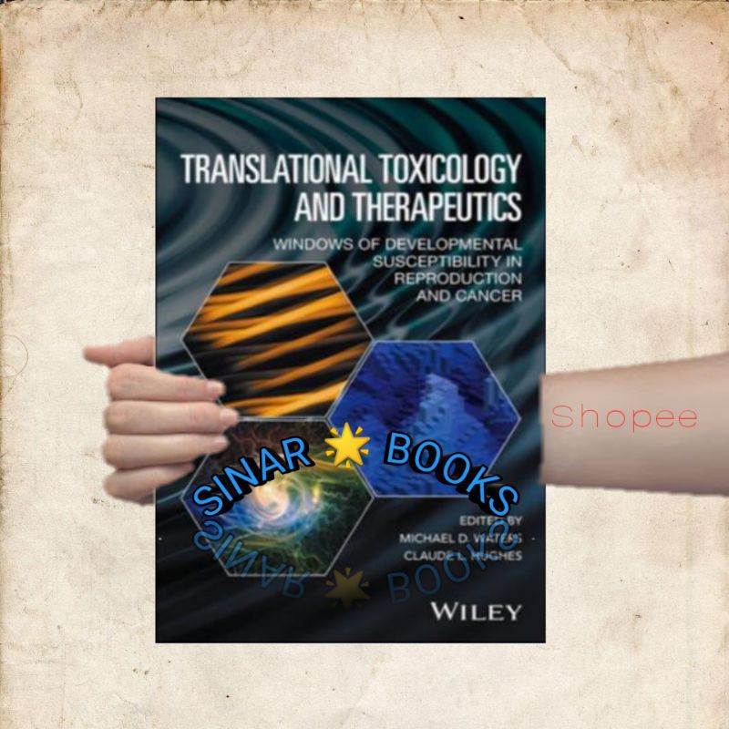 Translational Toxicology and Therapeutics
