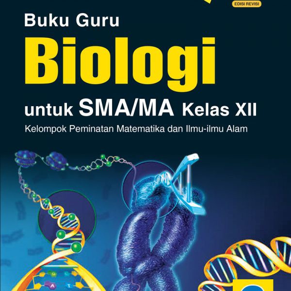 Buku Guru Biologi Sma Ma Kelas Xii Peminatan Kurikulum 2013 Edisi Revisi 2016 Shopee Indonesia