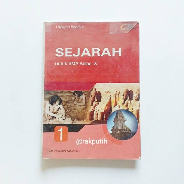 Buku Erlangga KTSP I Wayan Bradika Sejarah 1 SMA Kelas X