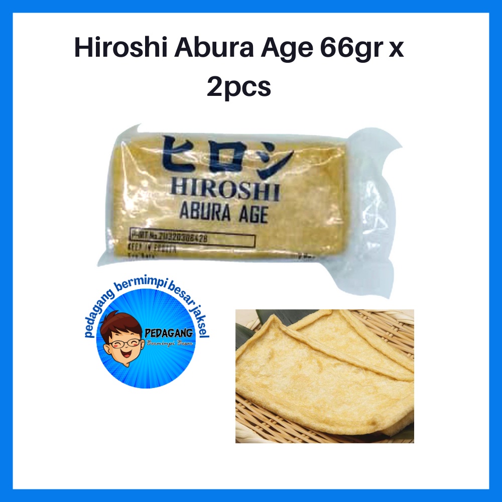

Hiroshi Abura Age 66gr x 2pcs | Aburage | Tahu Jepang