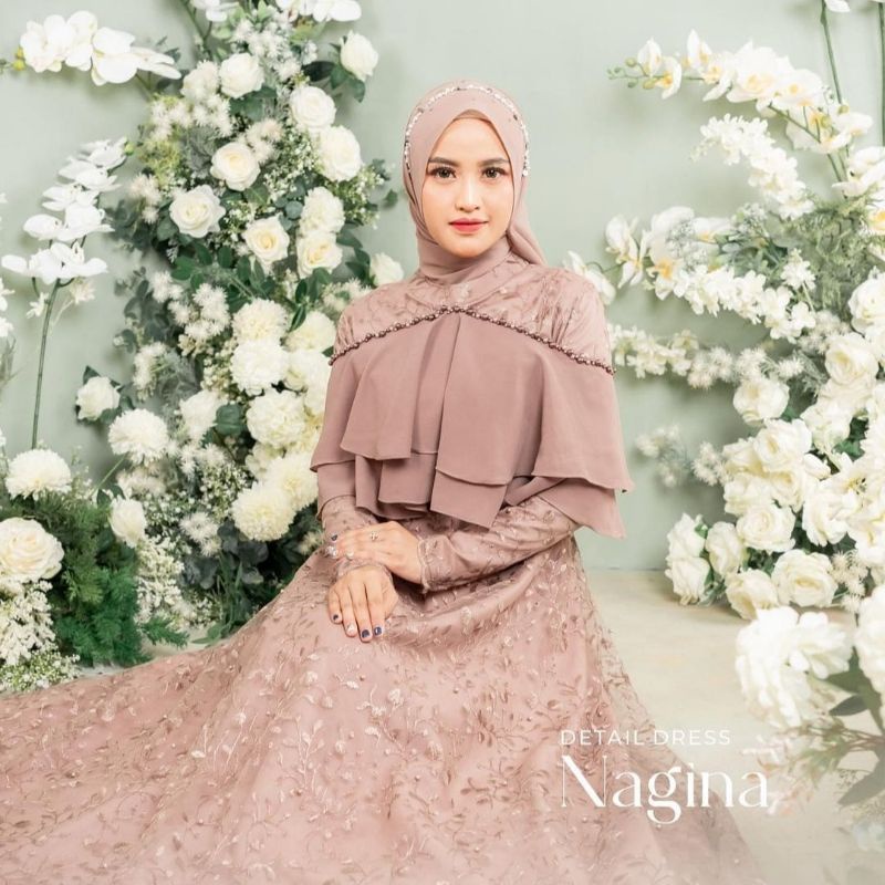 Nagina Dress Brukat Kondangan Cantik 10 Look Dress Remaja Muslimah Wedding Dress Bridesmaid Dress Wisuda Dress Tunangan Enagement Brokat Syar'i