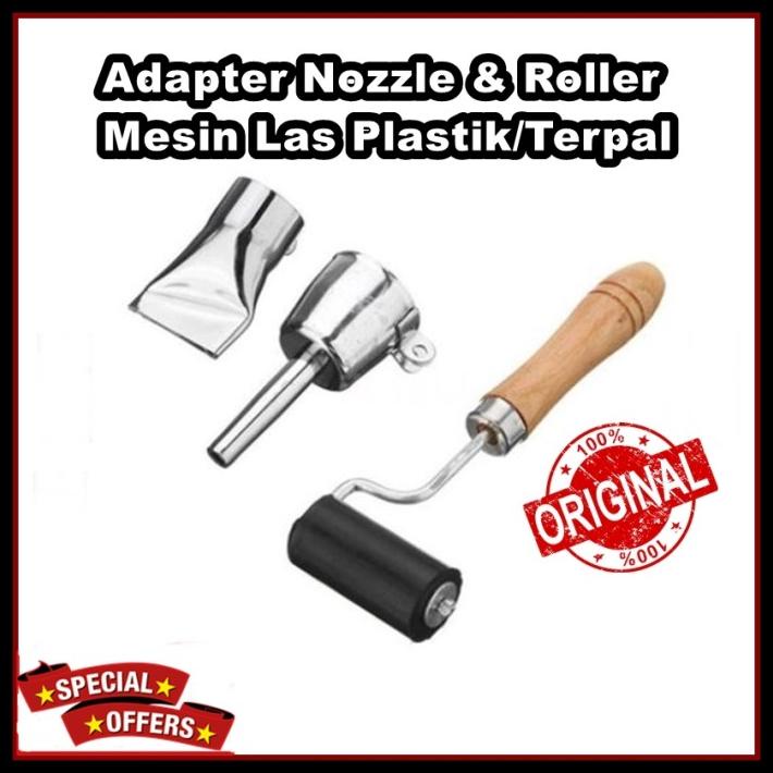 Adaptor Nozzle Las Terpal Plastik Plus Roller/Nozle Mesin Las Orchid