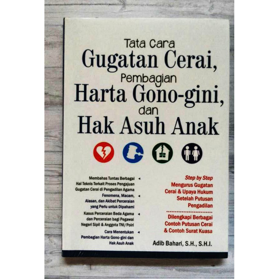 Tata Cara Gugatan Cerai, Pembagian Harta Gono-gini, dan Hak Asuh Anak