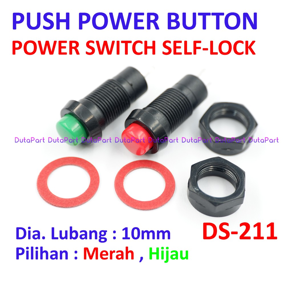 Push Power Button SELF-LOCK Kunci Switch Saklar DS-211 Kualitas Bagus