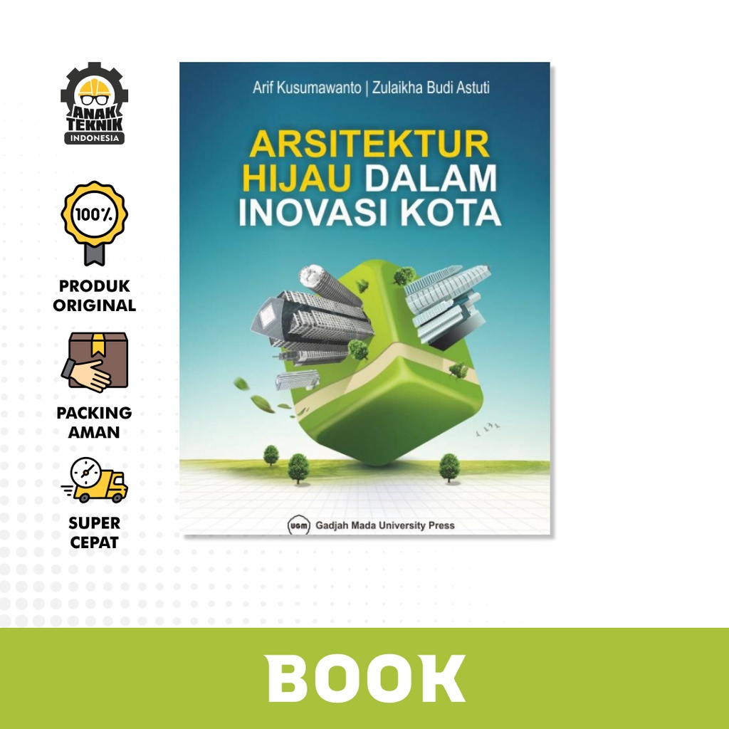 Buku Arsitektur Hijau Dalam Inovasi Kota