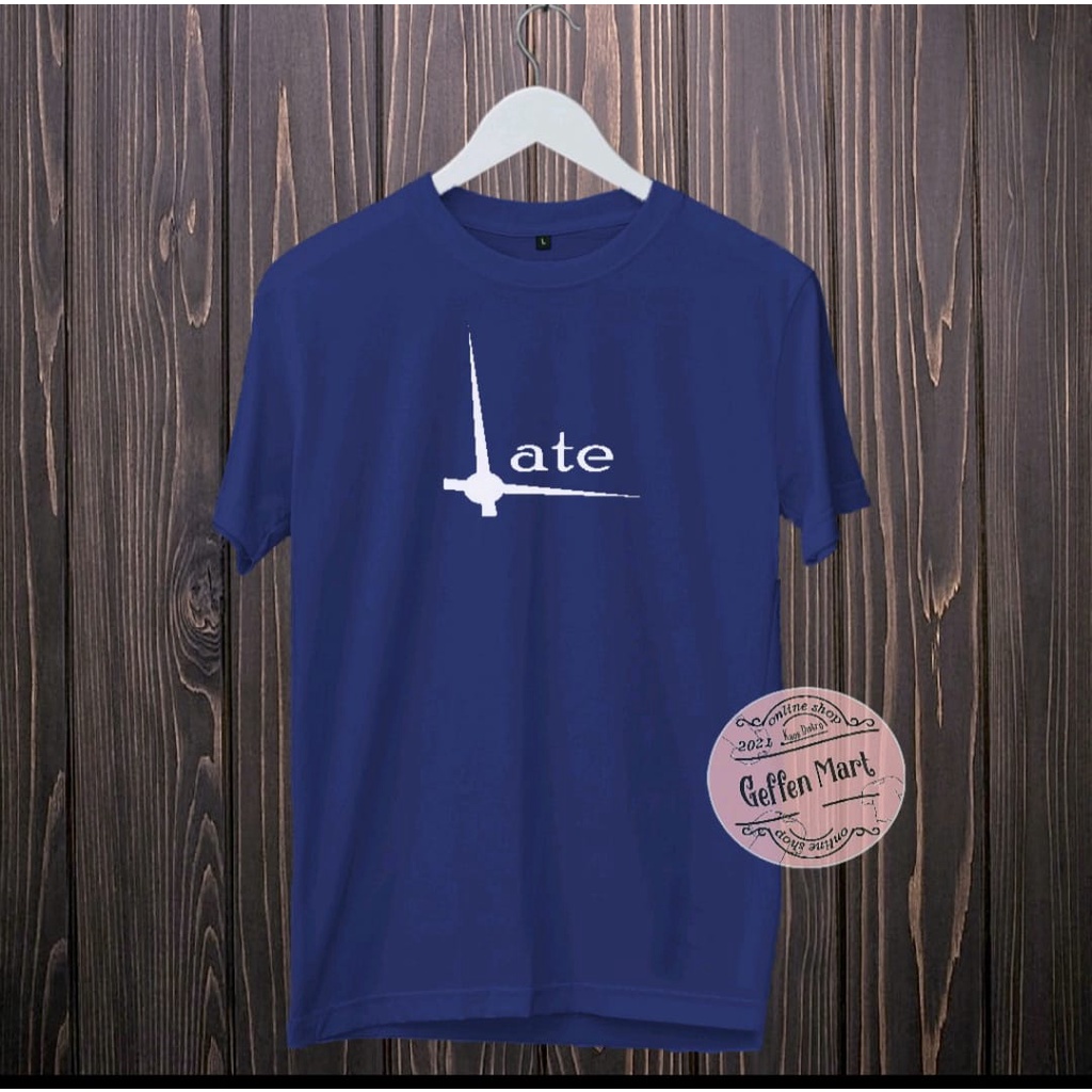 Kaos Distro Motif Late / Baju Kaos Distro Oblong Pria Dan Wanita Murah / Atasan Pria Wanita Polos Keren