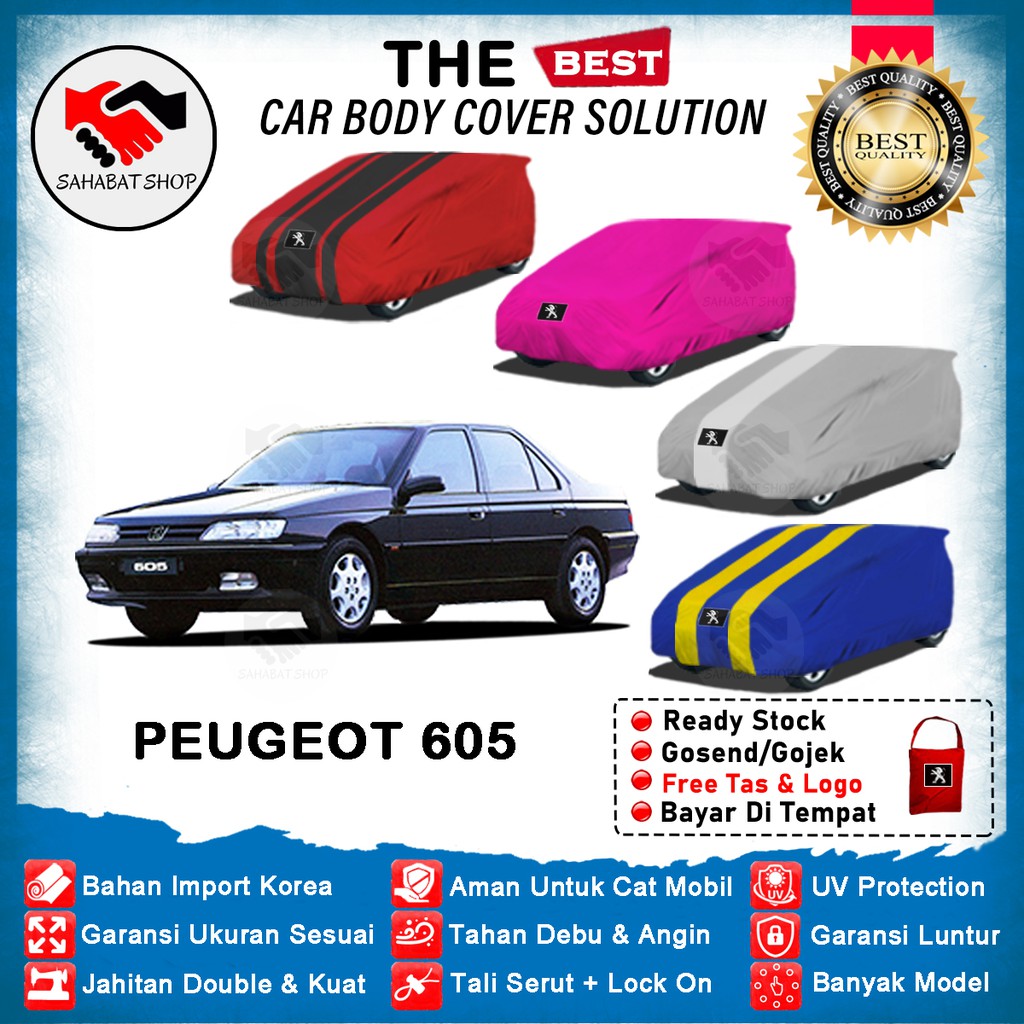 Sahabat Body Cover Mobil Peugeot 605 / Sarung Penutup Peugeot 605 Outdoor 1989 1990 1991 1992 1993 1994 1995 1996 1997 1998 1999 / Selimut Mantel Jas Pelindung Kerudung Pembungkus Kerodong Kelambu Mobil Sedan Peugeot 605 Waterproof Anti Air Model Biru