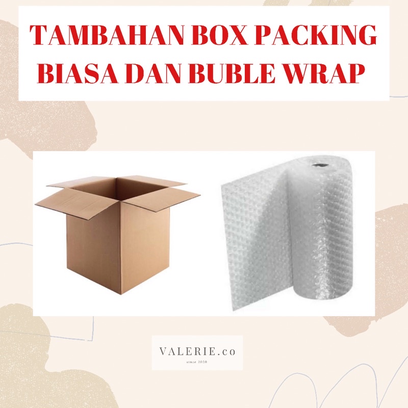 

TAMBAHAN BOX PACKING BIASA DAN BUBLE WRAP