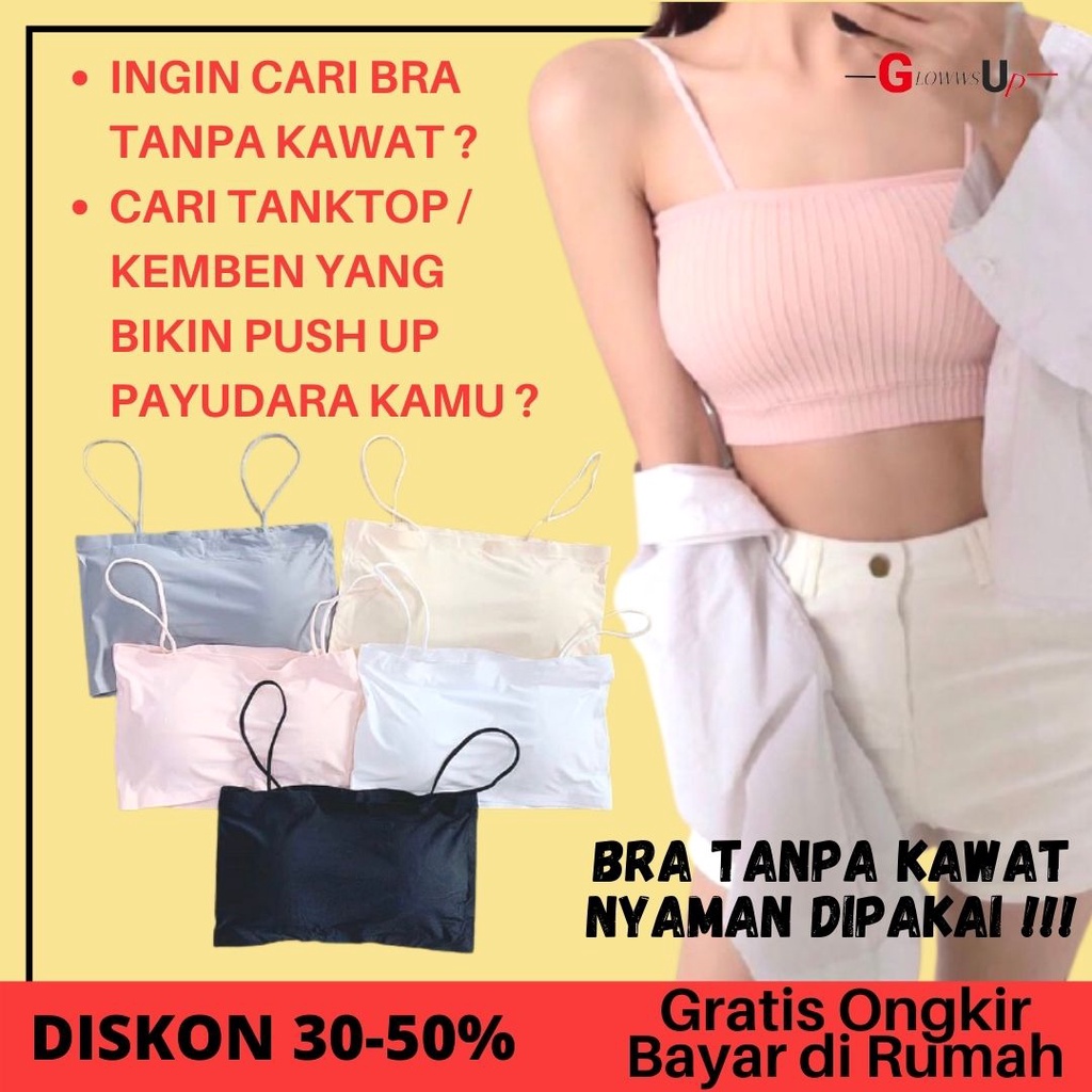 BRA TANPA KAWAT BRALETTE BRA KEMBEN TUBE TALI BH TANPA KAWAT FASHION BRA