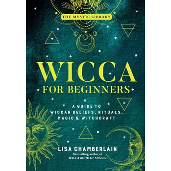 Lisa Chamberlain - Wicca for Beginners
