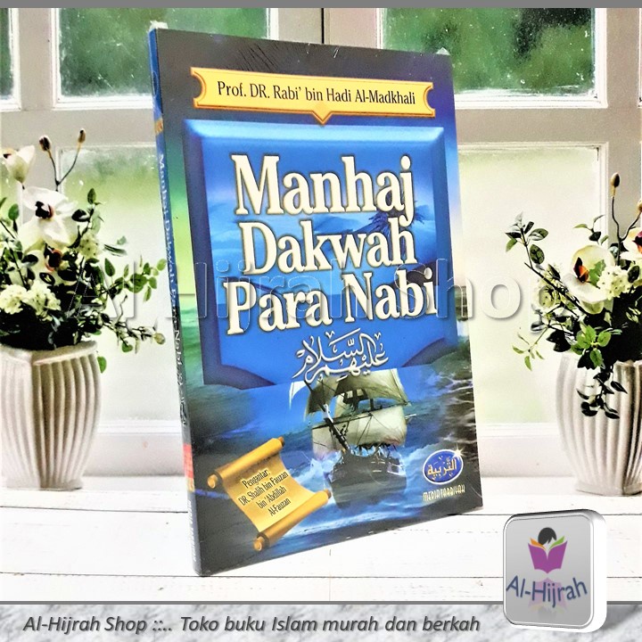 Manhaj Dakwah Para Nabi | Prof. DR. Rabi' bin Hadi Al-Madkhali | Media Tarbiyah