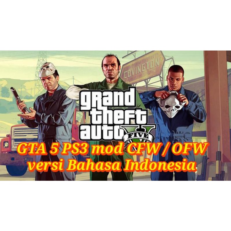 MOD GTA 5 PS3 Versi bahasa Indonesia