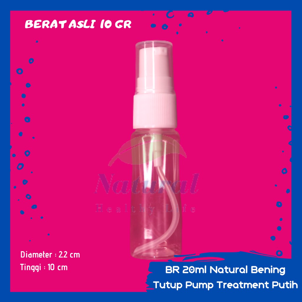 Botol 20ml Natural pump Treatment Putih Bahan PET