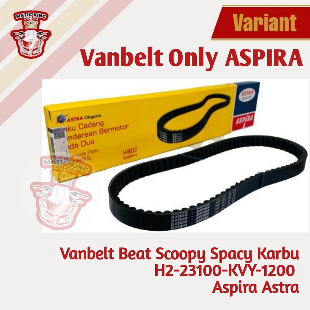 Vanbelt V belt Fanbelt Sabuk V Honda Beat Scoopy Spacy Vario 110 Fi Aspira Astra Otoparts H2-23110-KZL-1200
