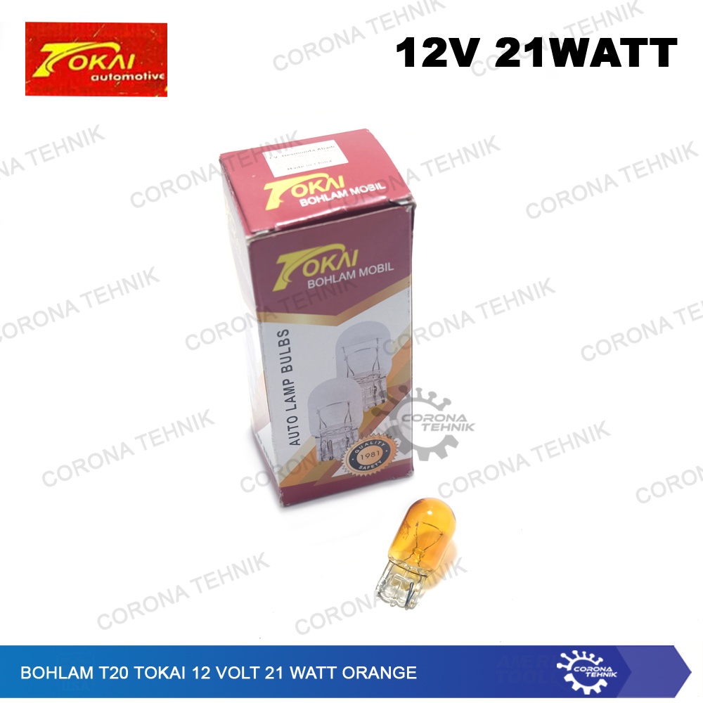 T20  - Bohlam Tokai 12 Volt 21 Watt Orange