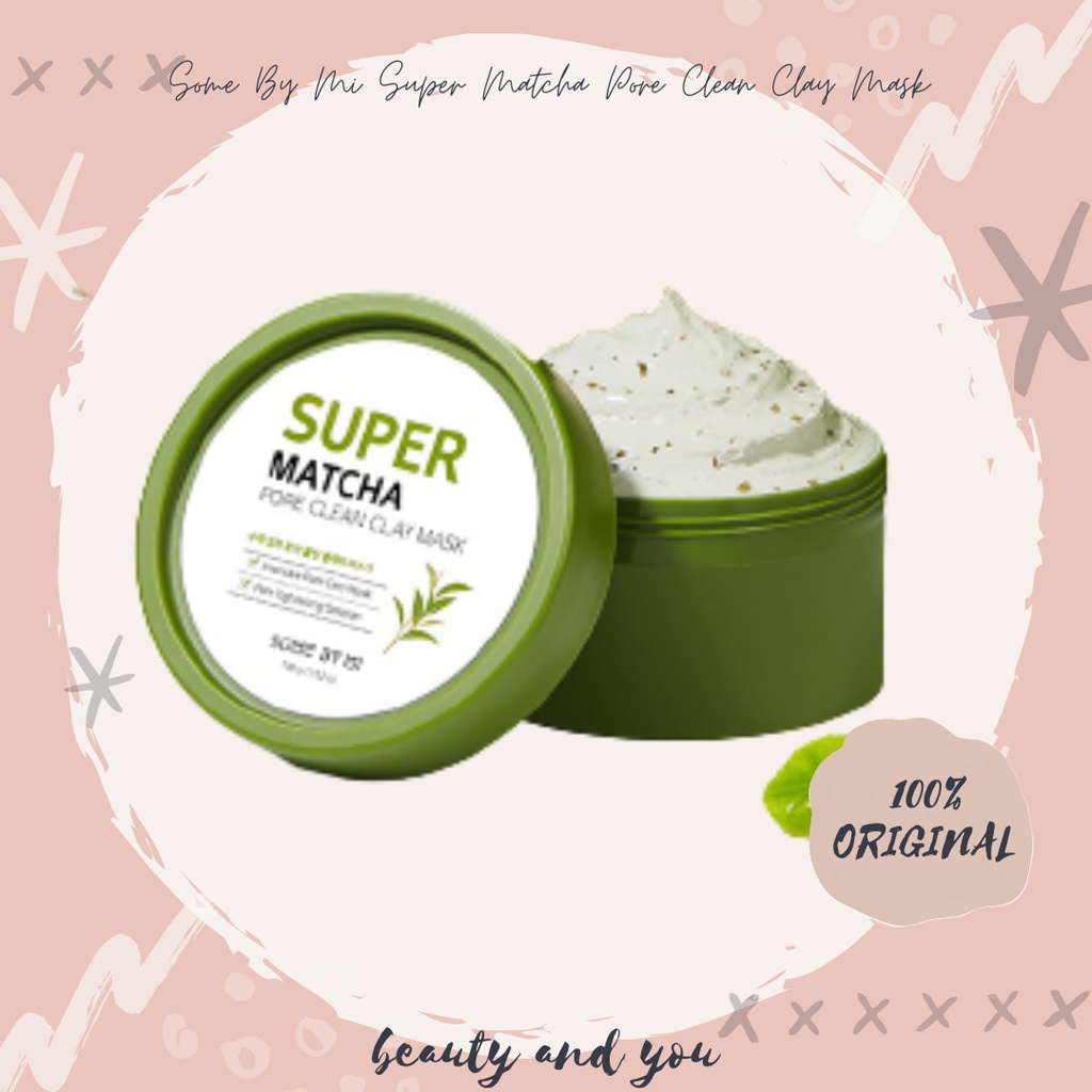 Some By Mi Super Matcha Pore Clean Clay Mask (ORIGINAL 100%)