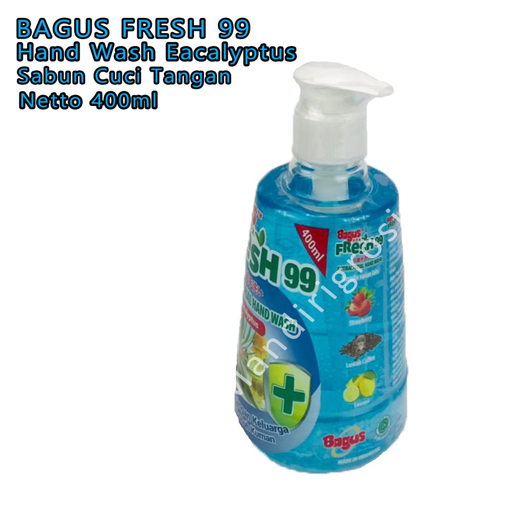 Hand Wash Eucalyptus *Bagus Fresh99 * Sabun Cuci Tangan * 400ml