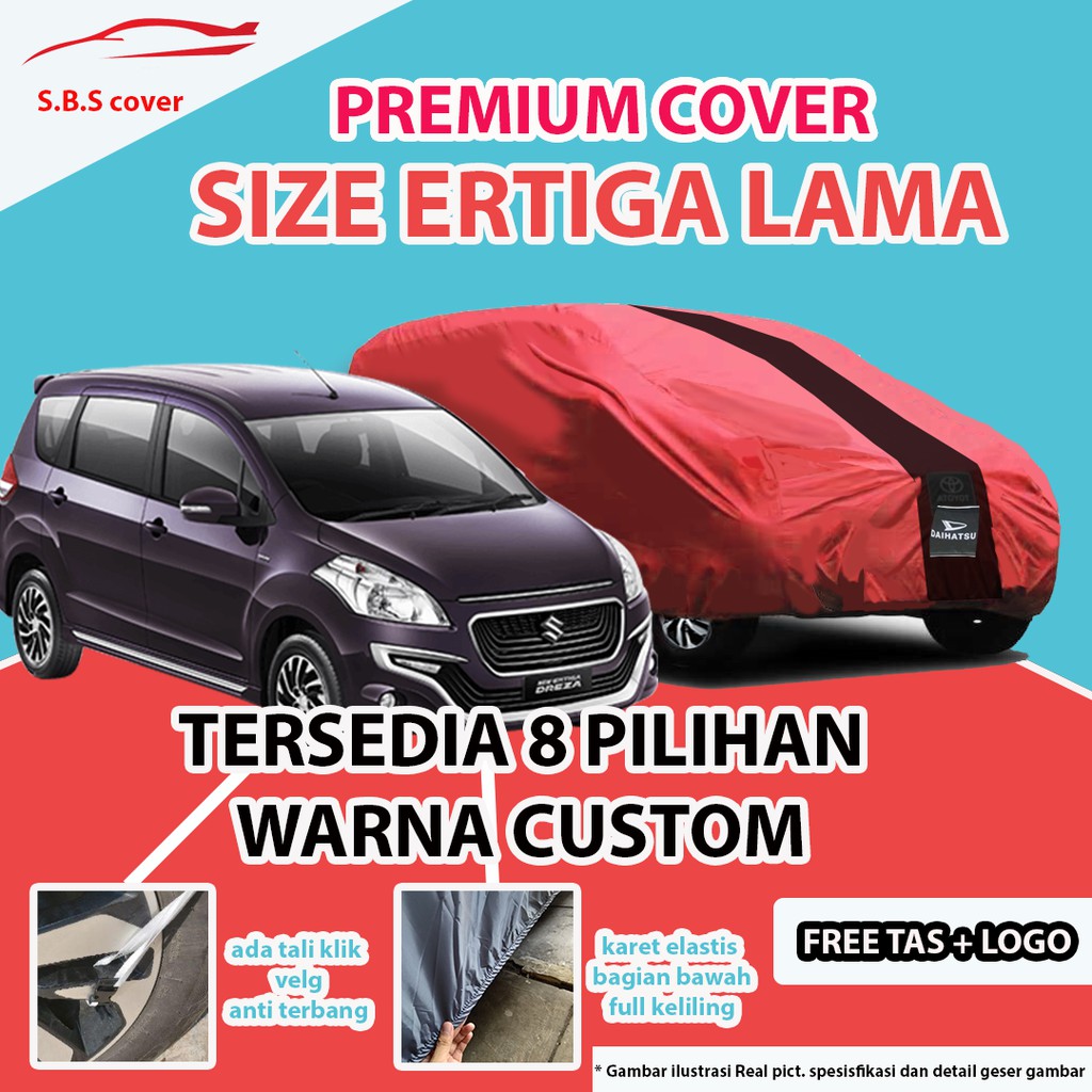 ERTIGA Body Cover Mobil ertiga Sarung Mobil ertiga lama ertiga gx ertiga gl ertiga dreza all new ertiga new ertiga sport ertiga gr sport chevrolet spin chevrolet captiva chevrolet lova