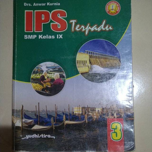 IPS Terpadu kelas 9 IX 3 SMP KTSP 2006 Yudhistira